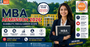 MBA Admission 2026: Eligibility, Fees & Career Scope Apply Now