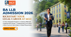 BA LLB Admission 2026: Kickstart Your Legal Career at MGU